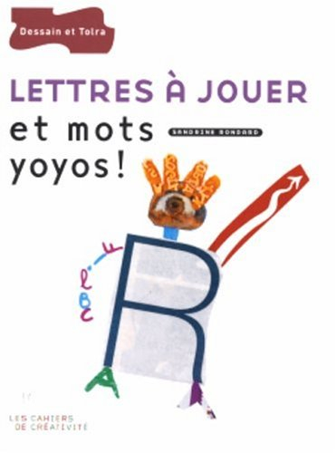 Lettres à jouer et mots yoyos !