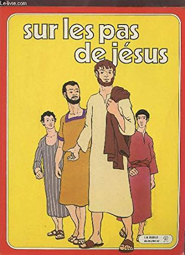 Sur les pas de Jésus
