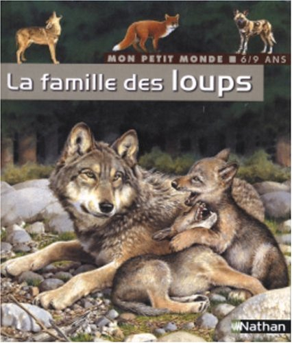 La famille des loups
