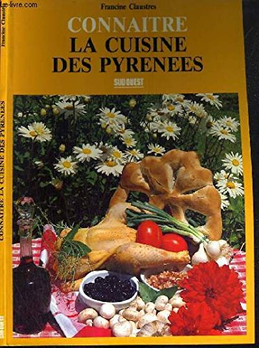 Connaître la cuisine des Pyrénées