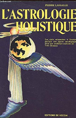 L'Astrologie holistique