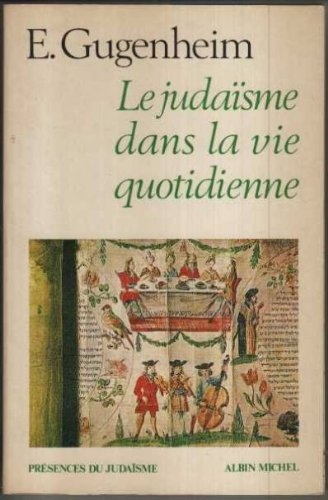 Le judaïsme dans la vie quotidienne
