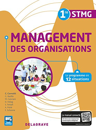 Management des organisations 1re STMG : le programme en 12 situations