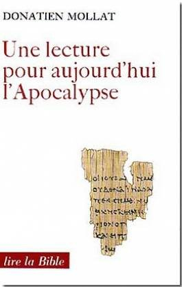 Une Lecture pour aujourd'hui: l'Apocalypse