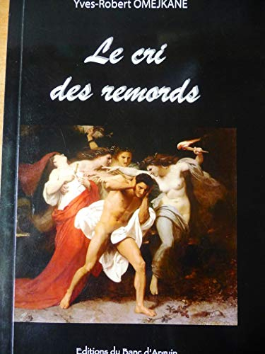 Le cri des remords