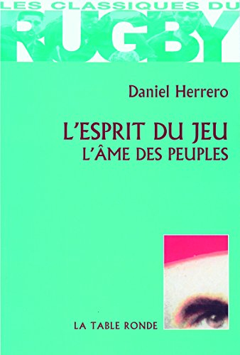 L'esprit du jeu, l'âme des peuples