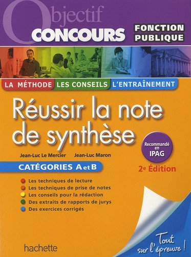 Réussir la note de synthèse : catégories A et B