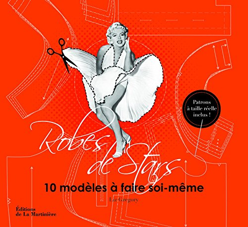 Robes de stars : 10 modèles à faire soi-même