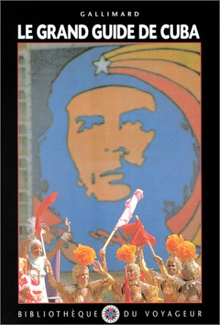 Le grand guide de Cuba