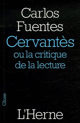 Cervantès ou La critique de la lecture