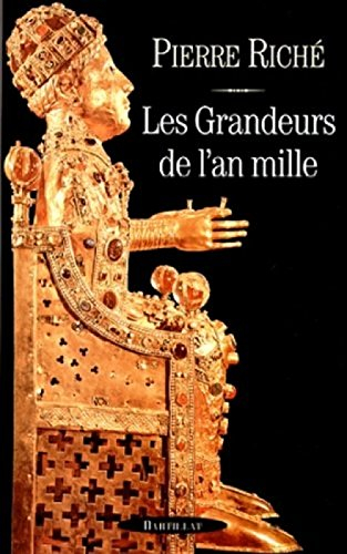 Les grandeurs de l'an mille