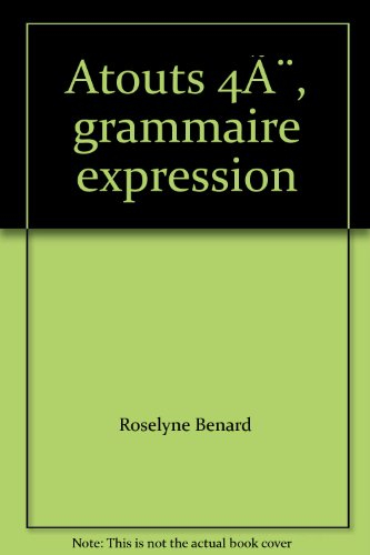 atouts 4è, grammaire expression