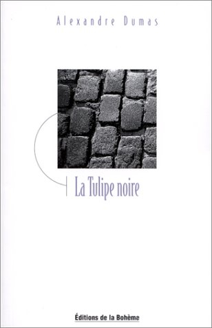 La Tulipe noire
