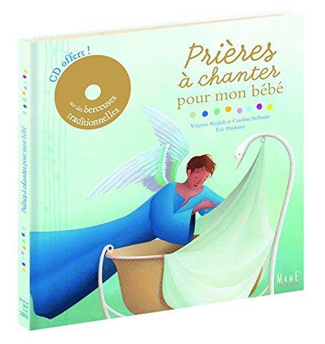 Prières à chanter pour mon bébé