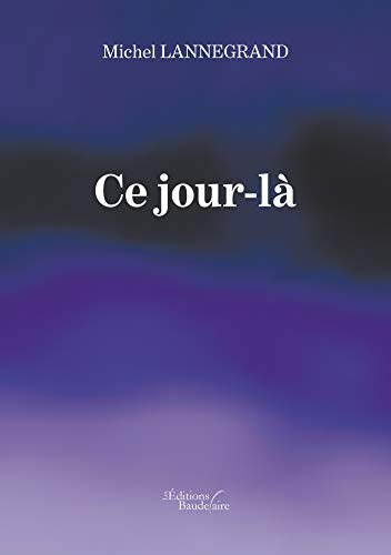 Ce jour-là