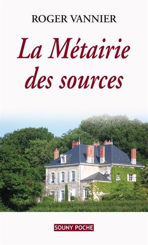 La métairie des sources