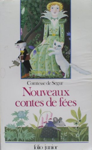 Nouveaux contes de fées pour les petits enfants