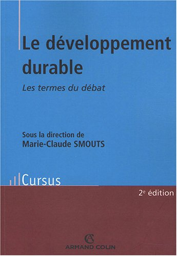Le développement durable : les termes du débat