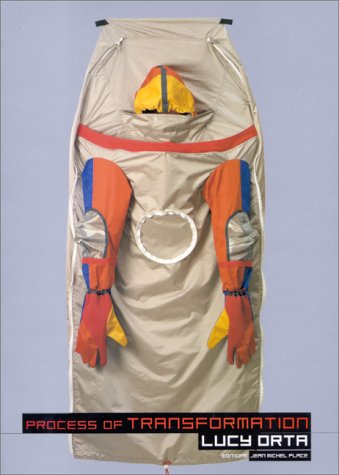 Process of transformation : Lucy Orta