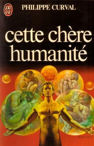cette chere humanité