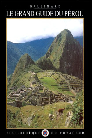 le grand guide du pérou