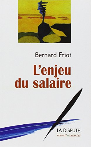 L'enjeu du salaire
