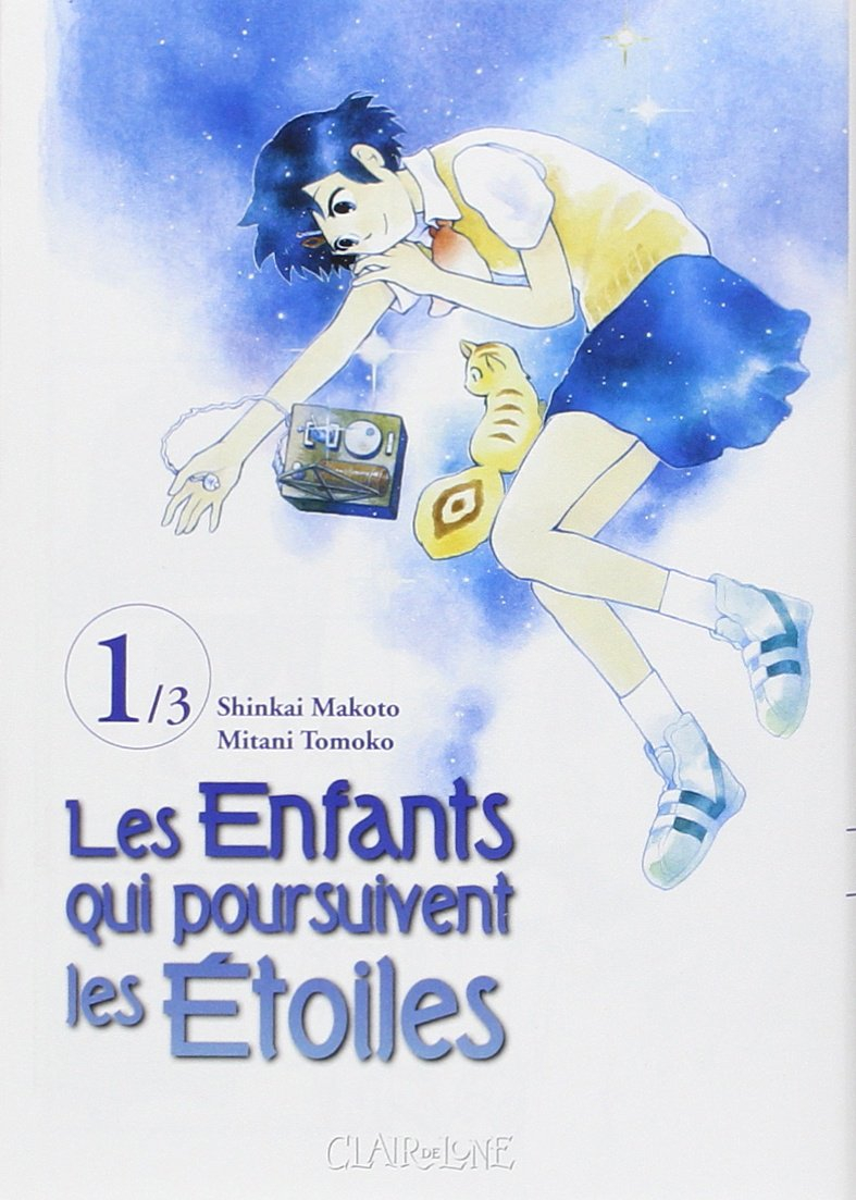 Les enfants qui poursuivent les étoiles, Tome 1 :