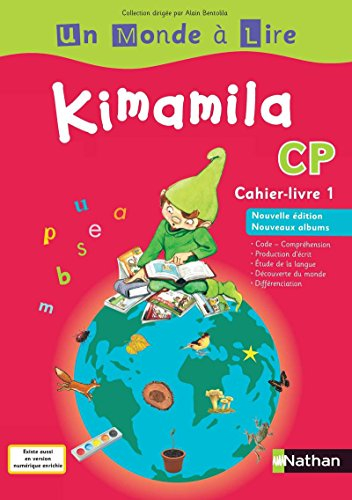 Kimamila CP : cahier-livre. Vol. 1