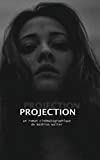 Projection