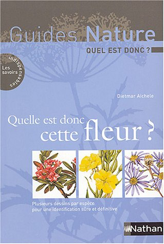 Quelle est donc cette fleur ?