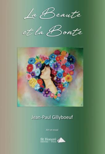 La Beauté et la Bonté