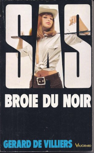 sas broie du noir