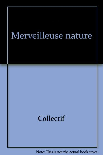 merveilleuse nature