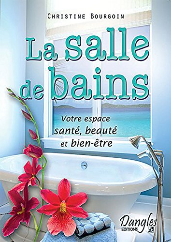La salle de bains : votre espace santé, beauté et bien-être