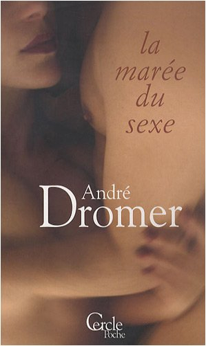 La marée du sexe