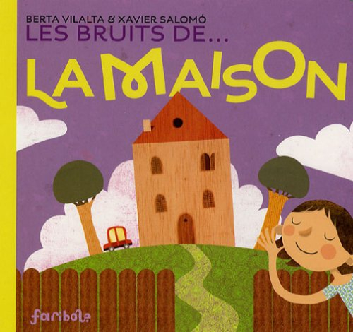 Les bruits de la maison