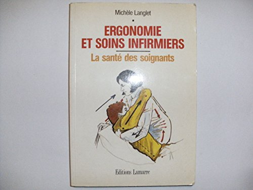 Ergonomie et soins infirmiers