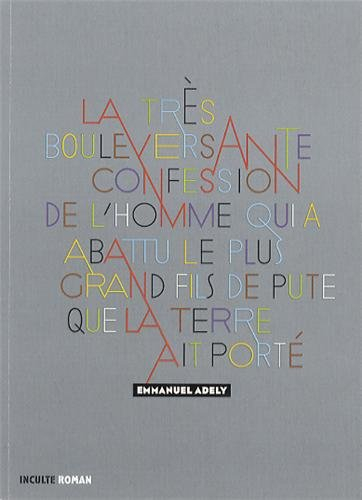 la très bouleversante confession de l'homme qui a abattu le plus grand fils de pute que la terre ait