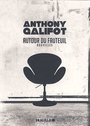 Autour du fauteuil