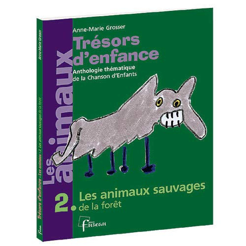 Les Animaux Sauvages
