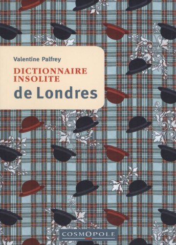 Dictionnaire insolite de Londres