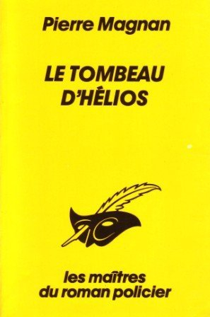 Le tombeau d'Hélios