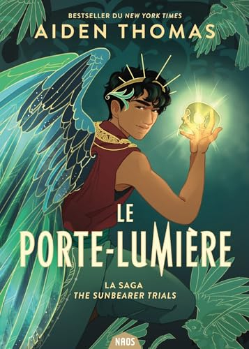 The Sunbearer trials. Le Porte-Lumière