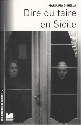 Dire ou taire en Sicile