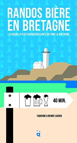 Randos bières en Bretagne : la façon la plus rafraîchissante de voir la Bretagne