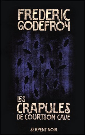 Les crapules de Courtson Cave