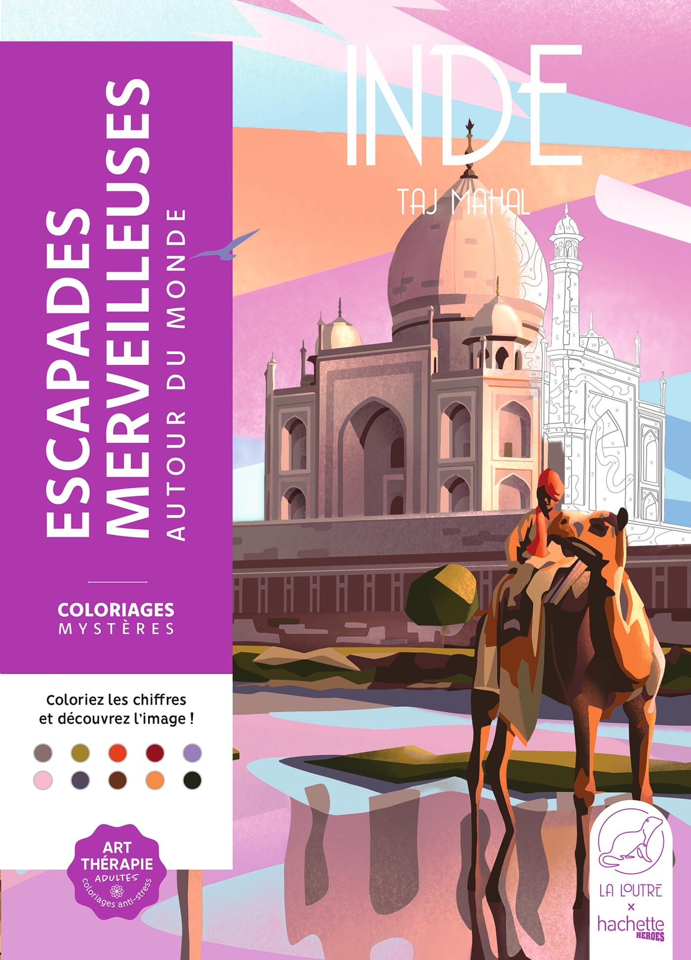 Escapades merveilleuses : autour du monde