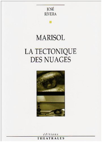 Marisol. Tectonique des nuages