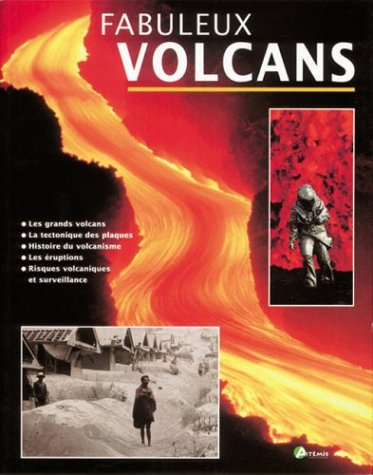 fabuleux volcans (broché)