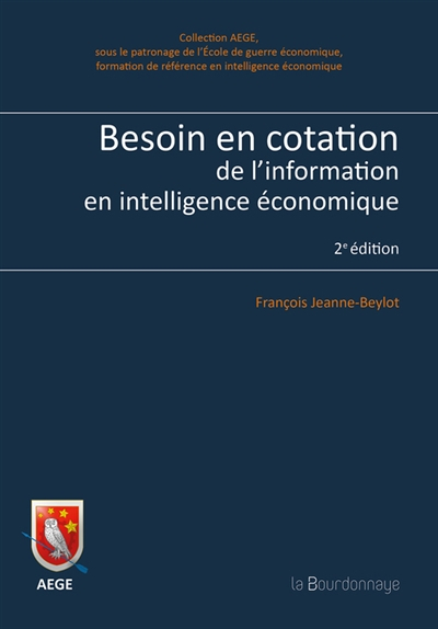 Besoin en cotation de l'information en intelligence économique